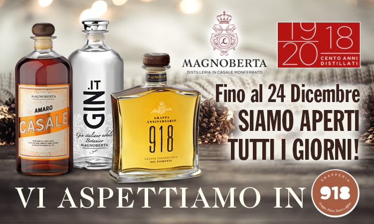 SIAMO APERTI tutti i giorni, fino al 24 Dicembre! Vi aspettiamo in Grapperia 918